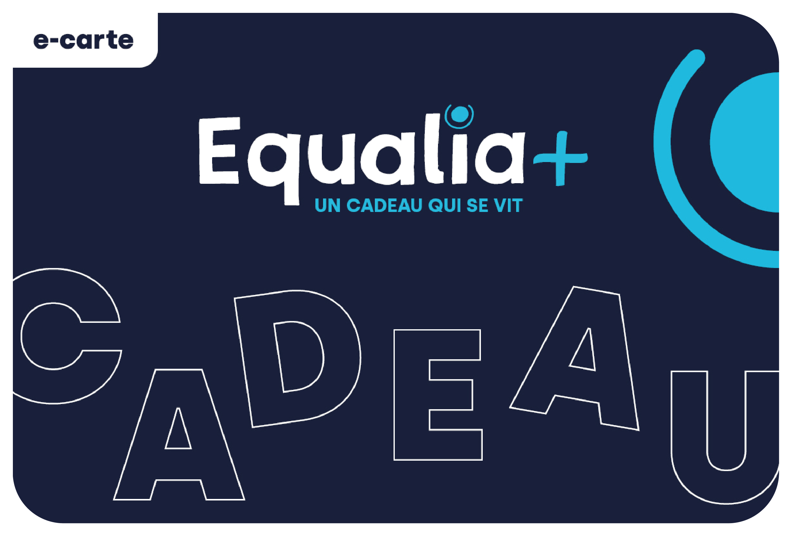 Carte cadeau Equalia+