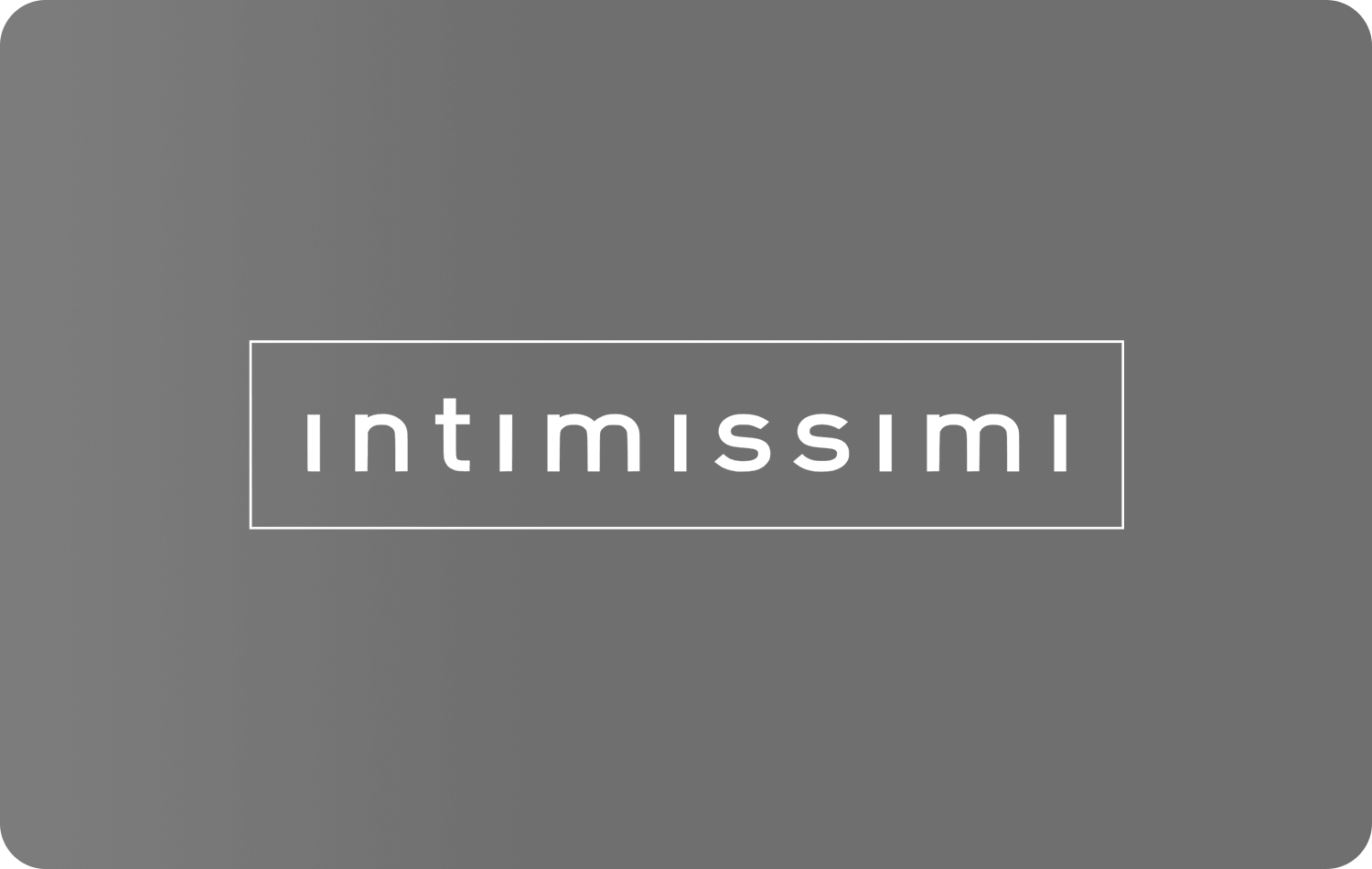 Carte cadeau Intimissimi