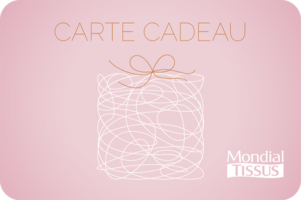 Carte cadeau Mondial Tissus