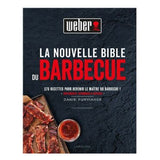 La Nouvelle Bible du barbecue Weber