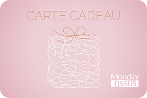 Carte cadeau Mondial Tissus